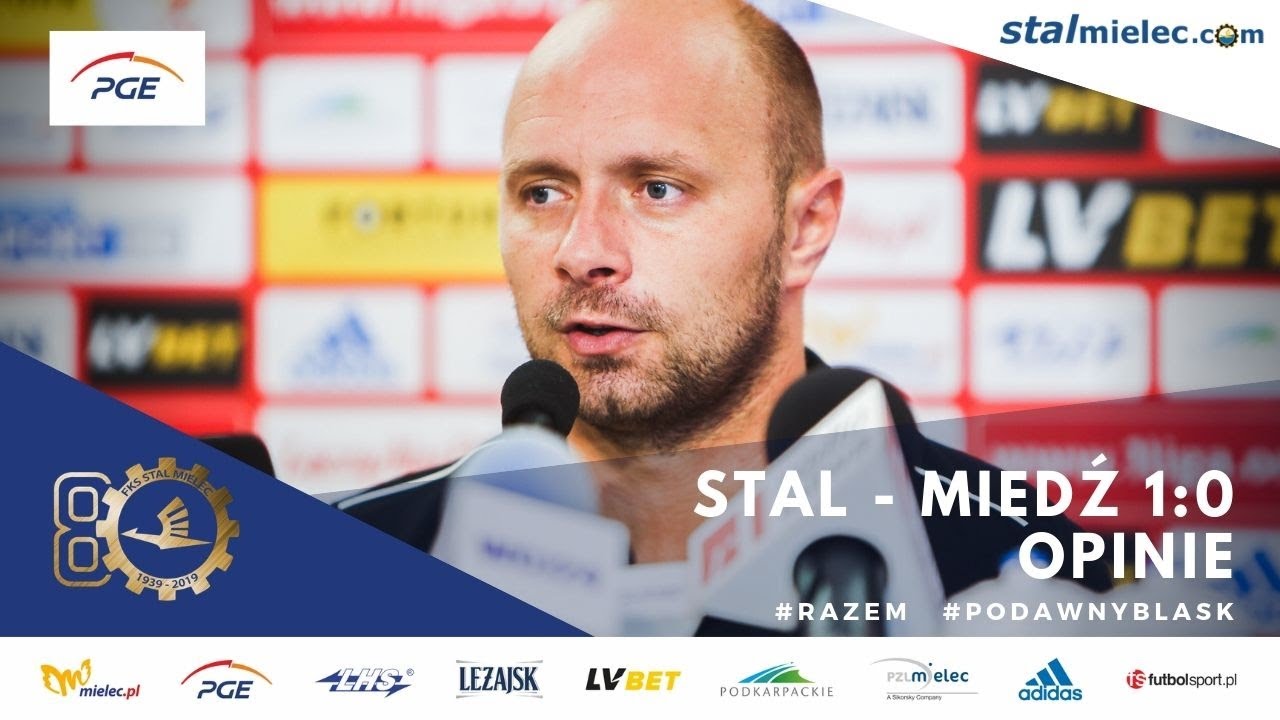 Wypowiedzi: PGE Stal Mielec - Miedź Legnica 1-0 [WIDEO]