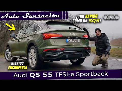 Prueba Audi Q5 sportback 2022 55 TFSIe quattro S tronic. El audi q5 sportback hibrido enchufable.