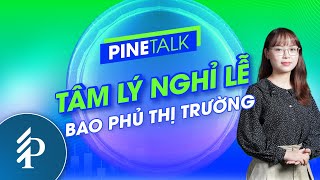 Tâm lý nghỉ lễ hạn chế dòng tiền – Nhìn thấy gì trong mùa Đại hội cổ đông?