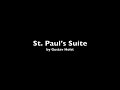 Gustav Holst: St. Paul's Suite (Full Orchestra Version) | A Virtual Group Collaboration Performance