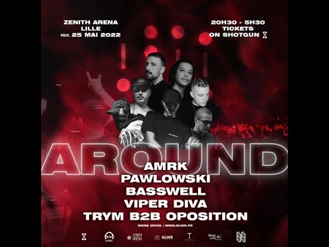 AROUND FESTIVAL Zenith de Lille  25 Mai 2022