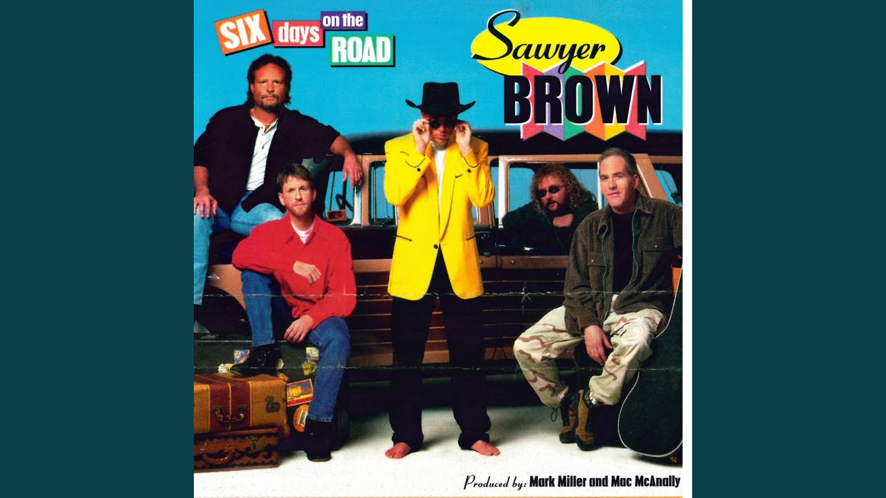 Sawyer Brown - Between You and Paradise
