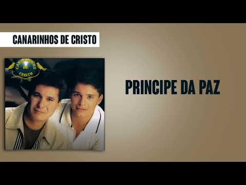 Canarinhos de Cristo - Príncipe da Paz | Álbum Fantástico