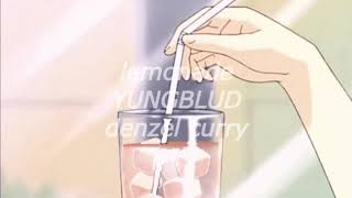 lemonade - yungblud (slowed)