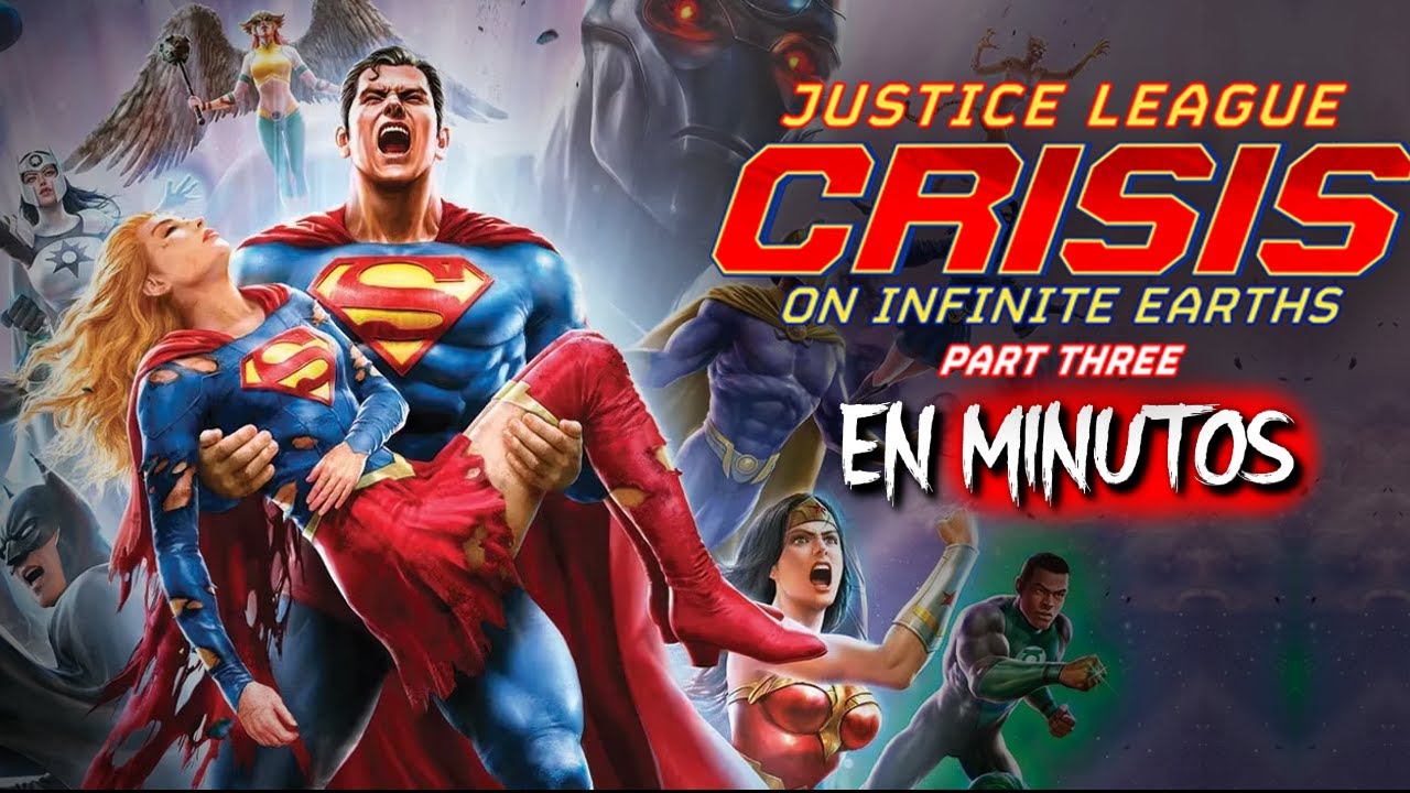 CRISIS EN TIERRAS INFINITAS 1 2 y 3 (Resumen) EN MINUTOS