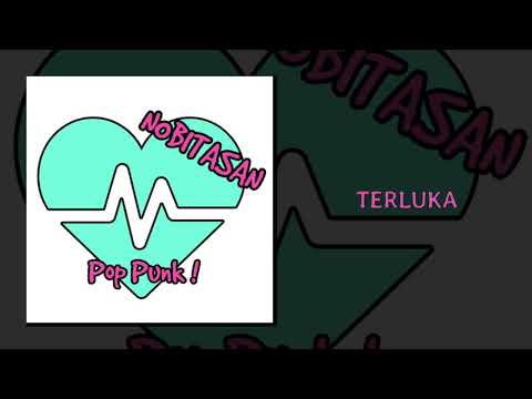 Nobitasan - Terluka (Official Audio)