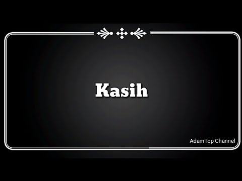 download lagu mp3 mp4 Kasih In English, download lagu Kasih In English gratis, unduh video klip Kasih In English