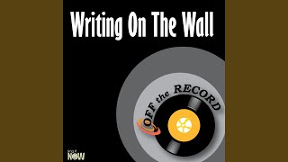 Writing On The Wall