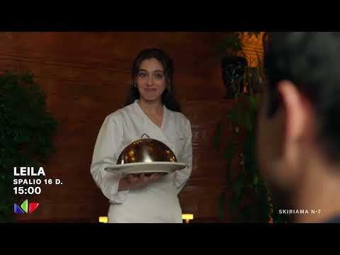 Turkų serialas Leila Nuo spalio 16 d.