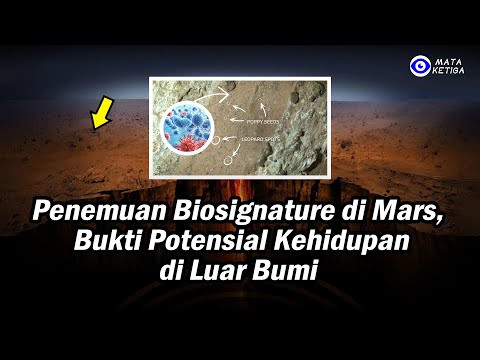 Penemuan Biosignature di Mars, Bukti Potensial Kehidupan di Luar Bumi