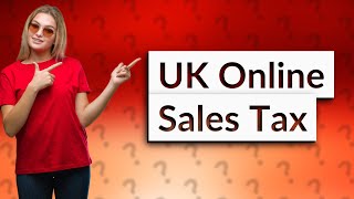 How much can you sell online before paying tax UK?