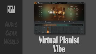 Video thumbnail for Virtual Pianist Vibe by Ujam | Review by Audio Gear World