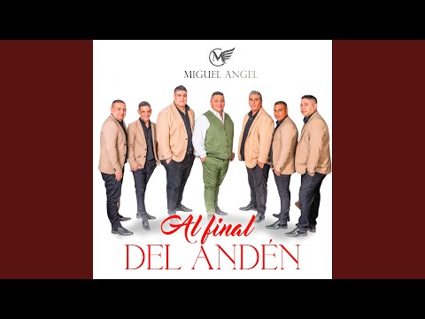 Al Final del Anden