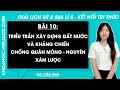 Vở bài tập Lịch Sử và Địa lí Lớp 5 Bài 10: Triều Trần xây dựng đất nước và chống quân Mông Nguyên