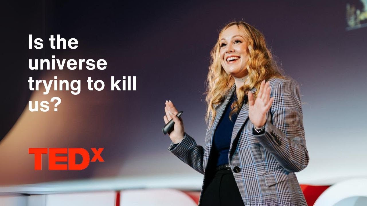 5 ways the universe is trying to kill us | Sara Webb | TEDxSwinburne University