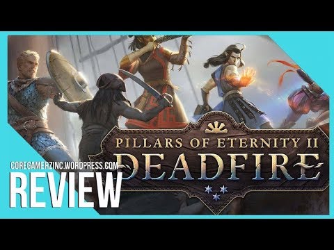 Pillars of Eternity 2: Deadfire Review