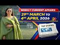 Complete Weekly Current Affairs Revision March 29 4 APRIL 2026 One Shot