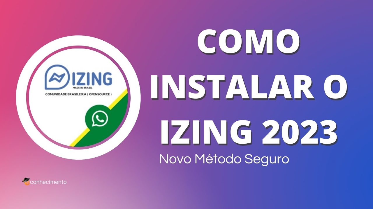 Como Instalar o IZING - Método 2023