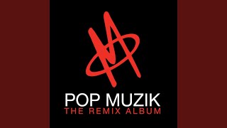 Pop Muzik (Steve Osbourne U2 Remix)