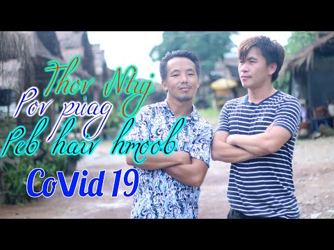 nkauj tawm tshiab 2020 lab thoj & kuab lis covid 19