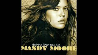 Nothing That You Are  - Mandy Moore (Legendado em português)