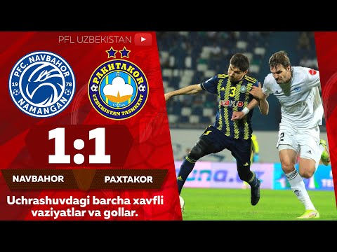 NAVBAHOR — PAXTAKOR 1:1  Coca-Cola Superliga. 17-tur