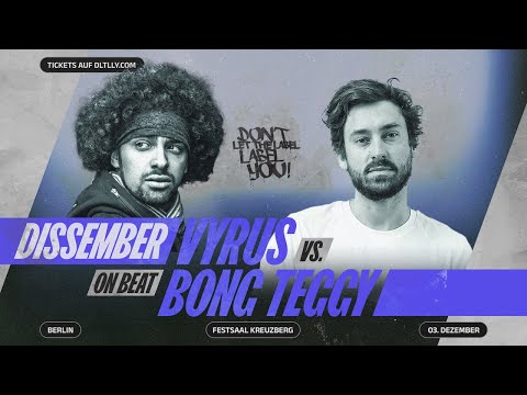 Vyrus vs Bong Teggy⎪DISSember 6⎪On Beat Rap Battle⎪DLTLLY