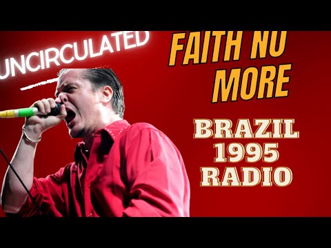FAITH NO MORE - BRAZIL 1995 - UNCIRCULATED