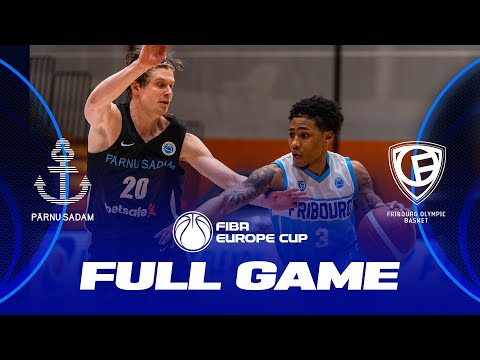 BC Parnu Sadam v Fribourg Olympic | Full Basketball Game | FIBA Europe Cup 2022-23