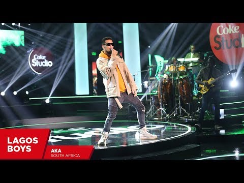 AKA: Lagos Boys (Cover) - Coke Studio Africa