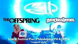 311, The Offspring, &amp; Gym Class Heroes - LIVE - Never Ending Summer *cramx3 concert experience*