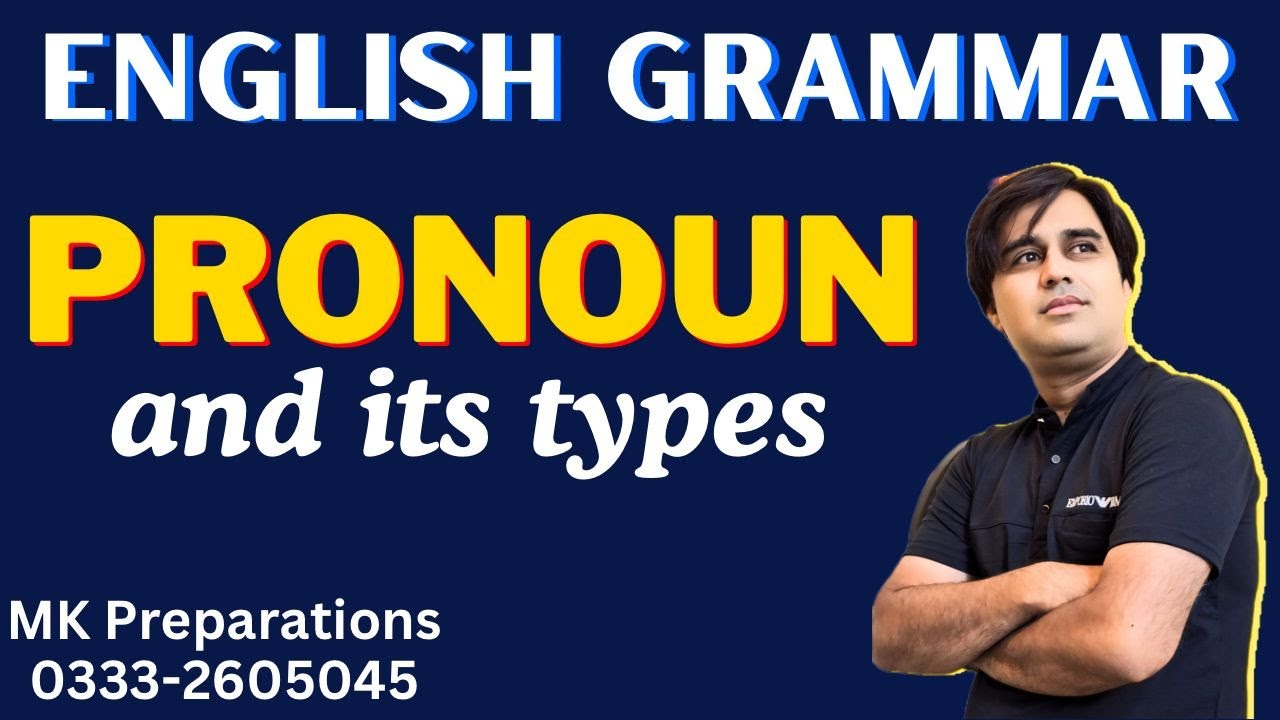 Pronoun and its Types