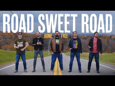 Home Free - Road Sweet Road