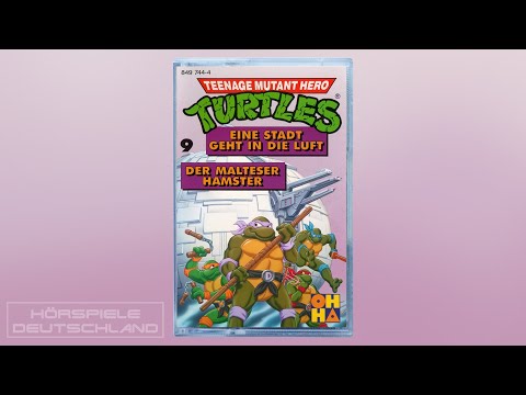 Teenage Mutant Hero Turtles | Hörspiel Folge 09 - Eine Stadt geht in die Luft / Der Malteser Hamster
