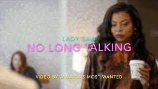 No Long Talking - Lady Saw (Lyrics) Old Skool Alert