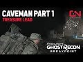 Ghost Recon Breakpoint - Caveman Part 1 - Treasure Lead Location - Walkthrough