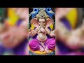 Jay Shri Vinayak Dev Jay Shri Mangal Murti Morya WhatsApp Status Video Bhajan