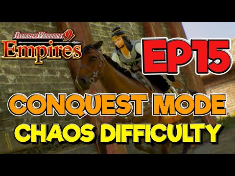 DW9 Empires Walkthrough (CHAOS DIFFICULTY) - Episode 15 - Gettin Comfortable
