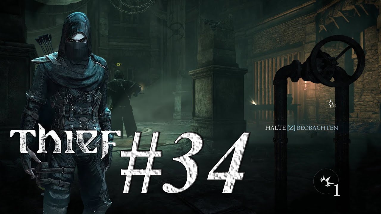 Der General ist Mausetot - Kapitel 7 #Thief #Gameplay 34 German 60FPS
