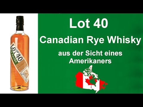 #181 - Lot 40   Canadian Rye Whisky Verkostung