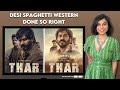 Thar Movie Review | Sucharita Tyagi | Anil Kapoor, Harshvarrdhan Kapoor, Fatima Sana Shaikh Netflix