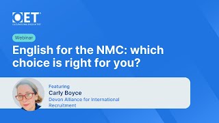 English for the NMC: which choice is right for you?