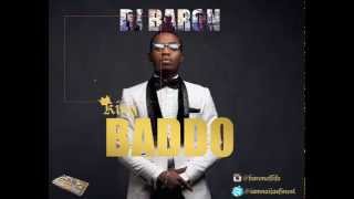 DJ Baron: King Baddo (Olamide mix)