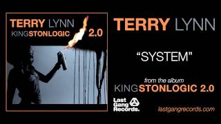 Terry Lynn - System