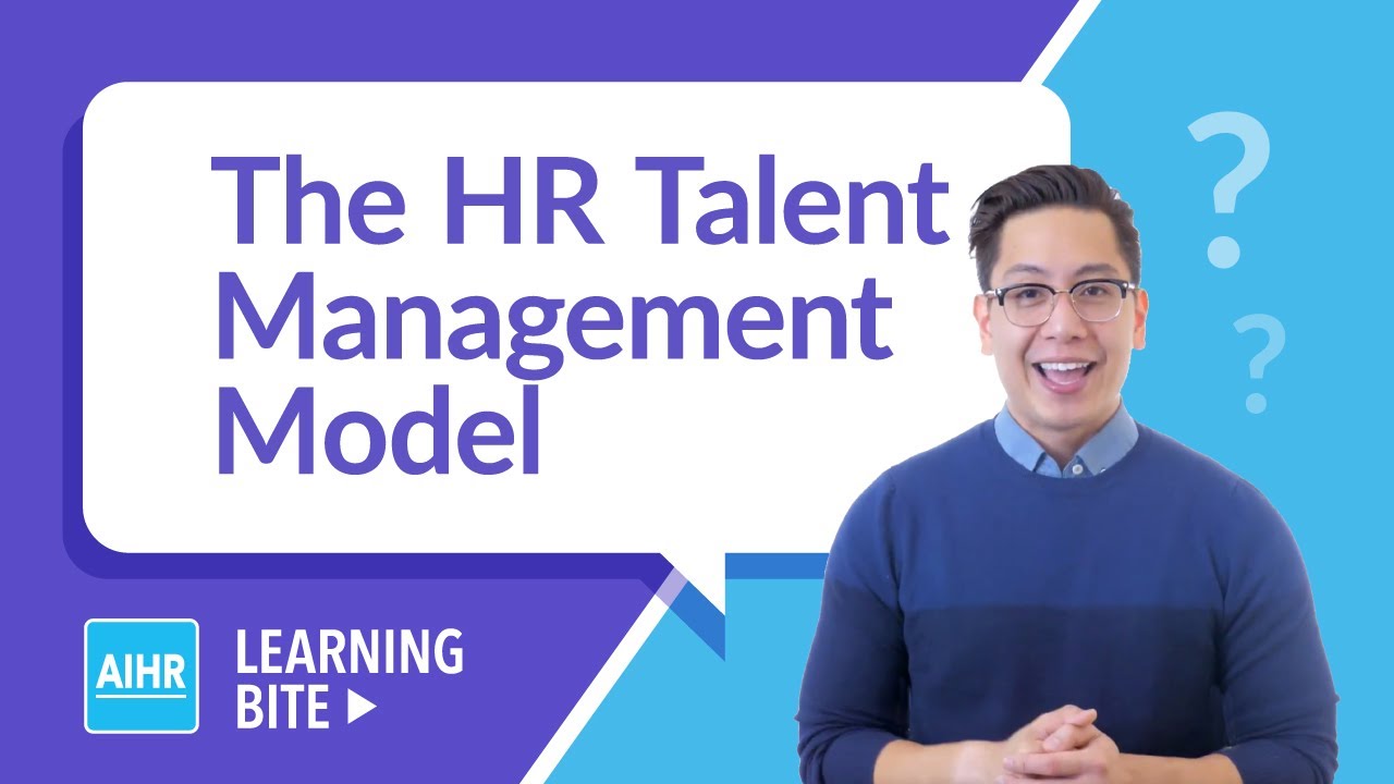 The HR Talent Management Model | AIHR Learning Bite