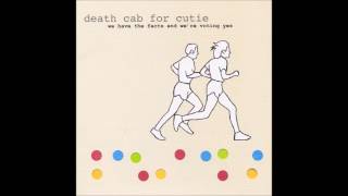 Death Cab For Cutie - For What Reason