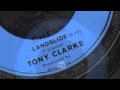 Landslide Tony Clarke