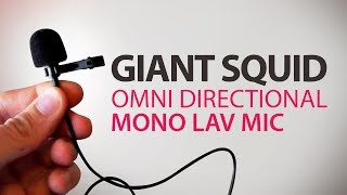 Giant Squid Lav Mic Test / Review