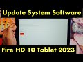 Amazon Fire HD 10 Tablet 2023 How To Update System Software