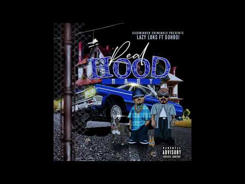 SickMinded Criminals Presents..Lazy Loks  Ft -  Dohboi - "Real Hood Baby"